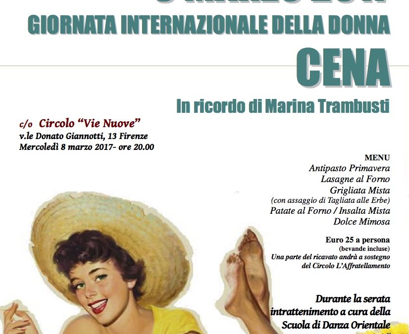 CENA dell’8 MARZO, per la Giornata Internazionale della Donna 2017