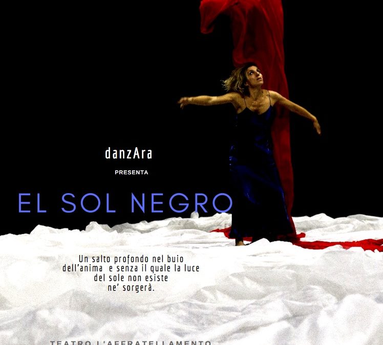 danzAra, EL SOL NEGRO