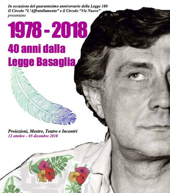 1978-2018 • 40 anni dalla legge Basaglia