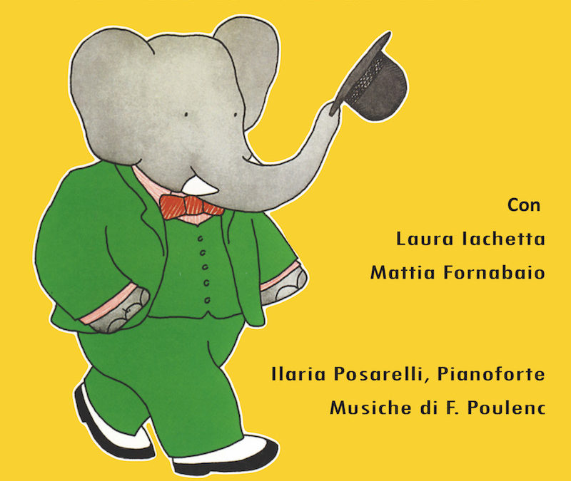 Ilaria e Mattia presentano, STORIA DI BABAR L’ELEFANTINO