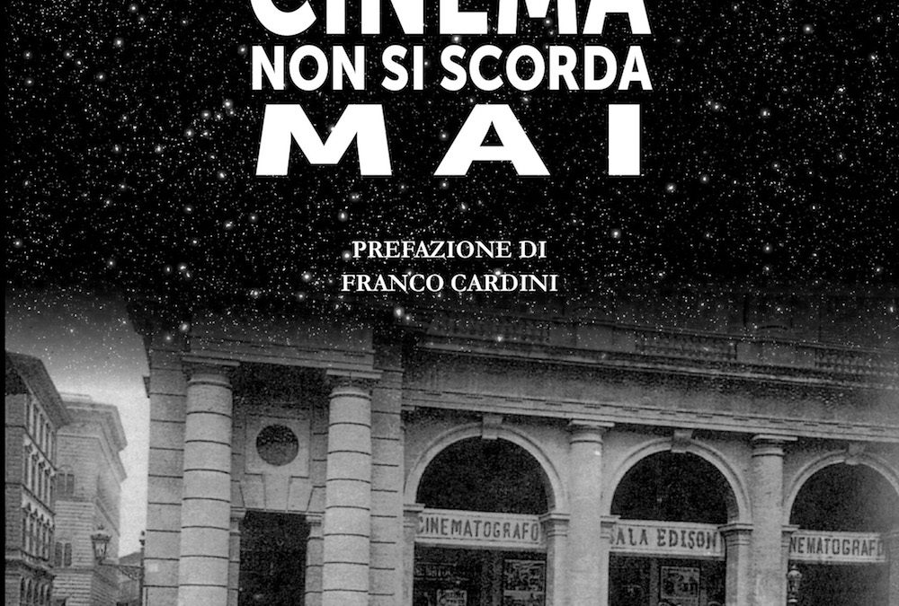 IL PRIMO CINEMA NON SI SCORDA MAI (presentazione libro)