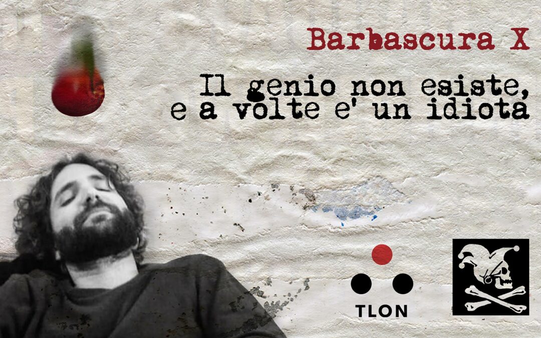 Il genio non esiste, e a volte è un idiota (spettacolo)