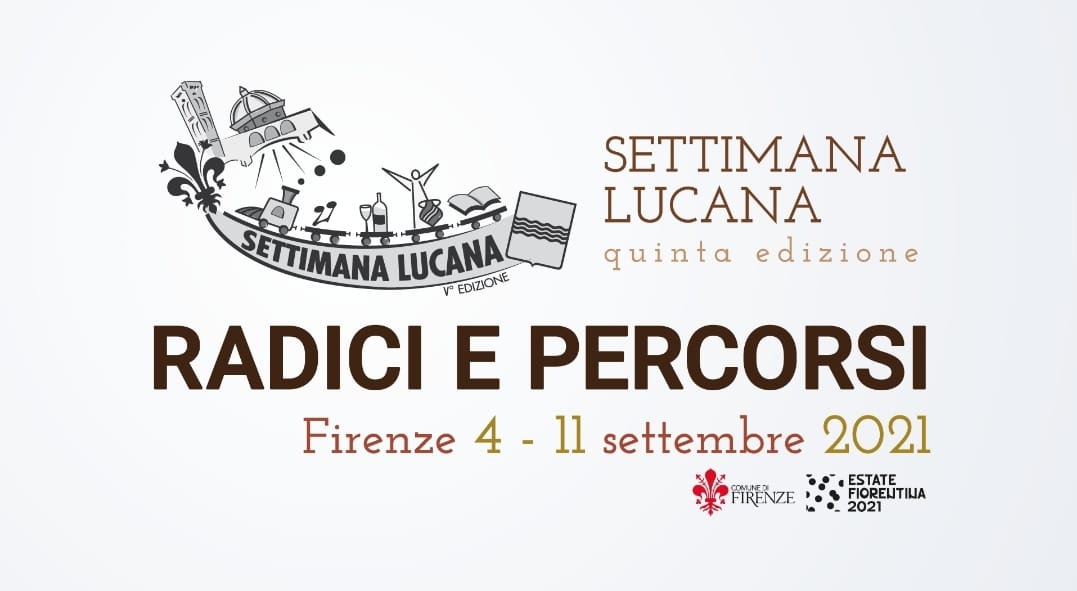 Settimana Lucana V Edizione, 2021 “RADICI E PERCORSI”