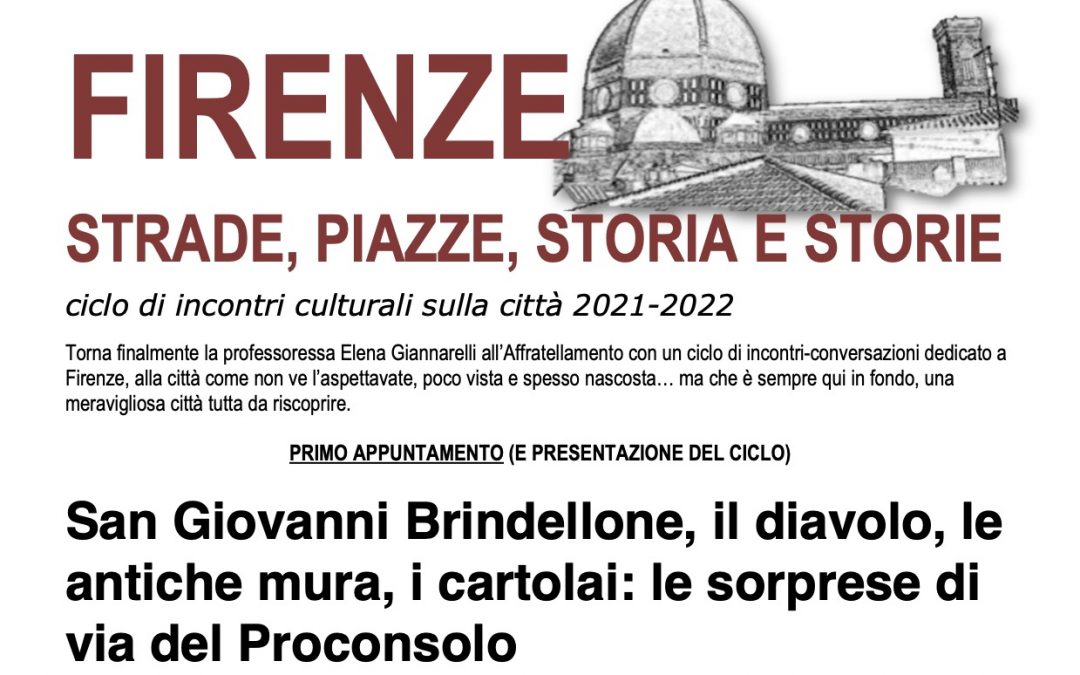 FIRENZE:  STRADE, PIAZZE, STORIA E STORIE… con Elena Giannarelli