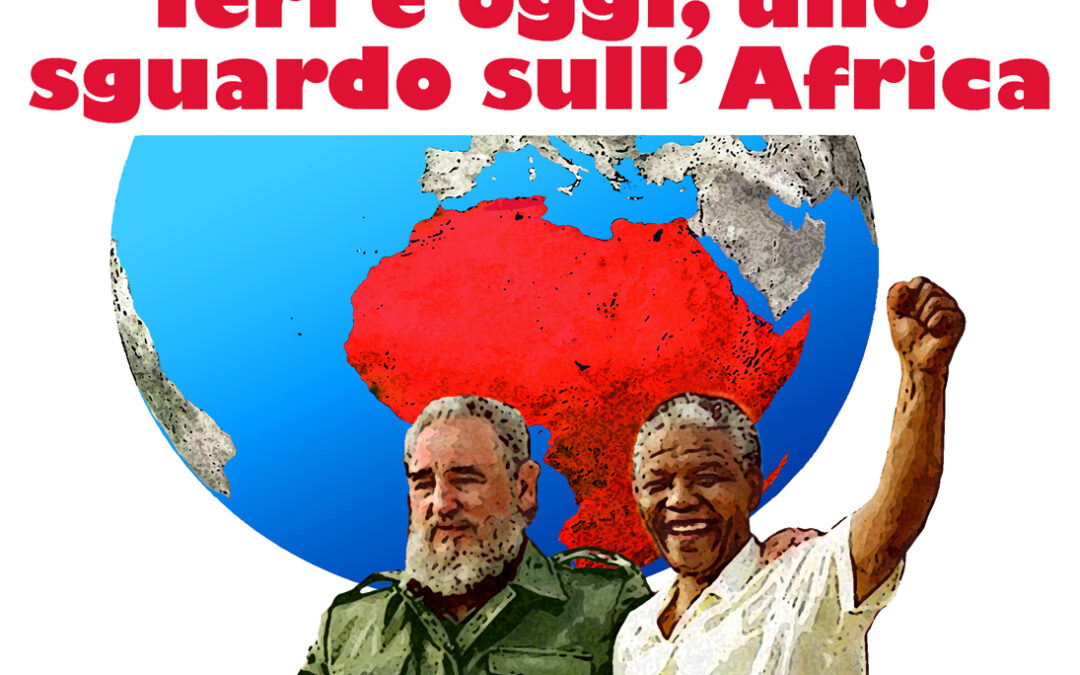 IERI E OGGI, UNO SGUARDO SULL’AFRICA. Ciclo di incontri