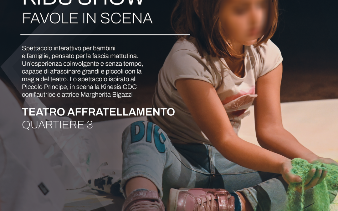 KIDS SHOW • FAVOLE IN SCENA (Spettacolo interattivo per bambini e famiglie)