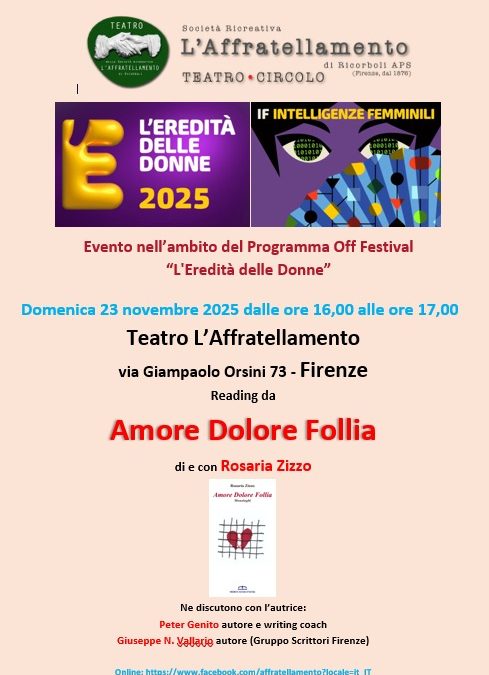 “Amore Dolore Follia” di e con  Rosaria Zizzo (Reading)