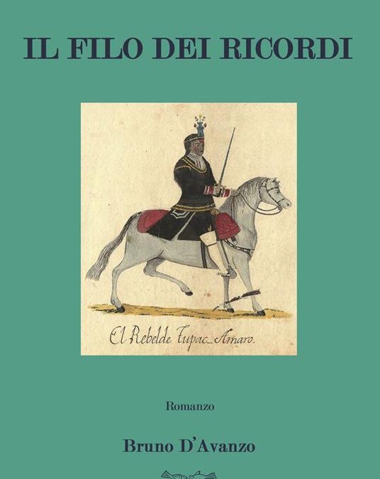 IL FILO DEI RICORDI (romanzo), di Bruno D’Avanzo