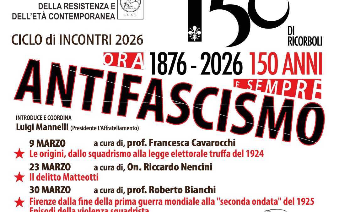 ANTIFASCISMO, ciclo 2026 a cura di L’Affratellamento e ISRT