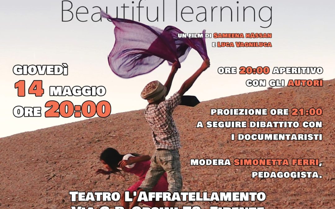 FIRENZE_CONSAPEVOLE vi invita alla proiezione “BEAUTIFUL LEARNING”…