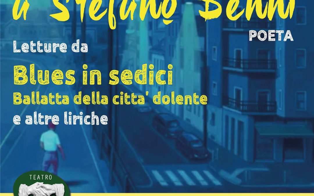 Stefano Benni • omaggio “Blues in sedici…”