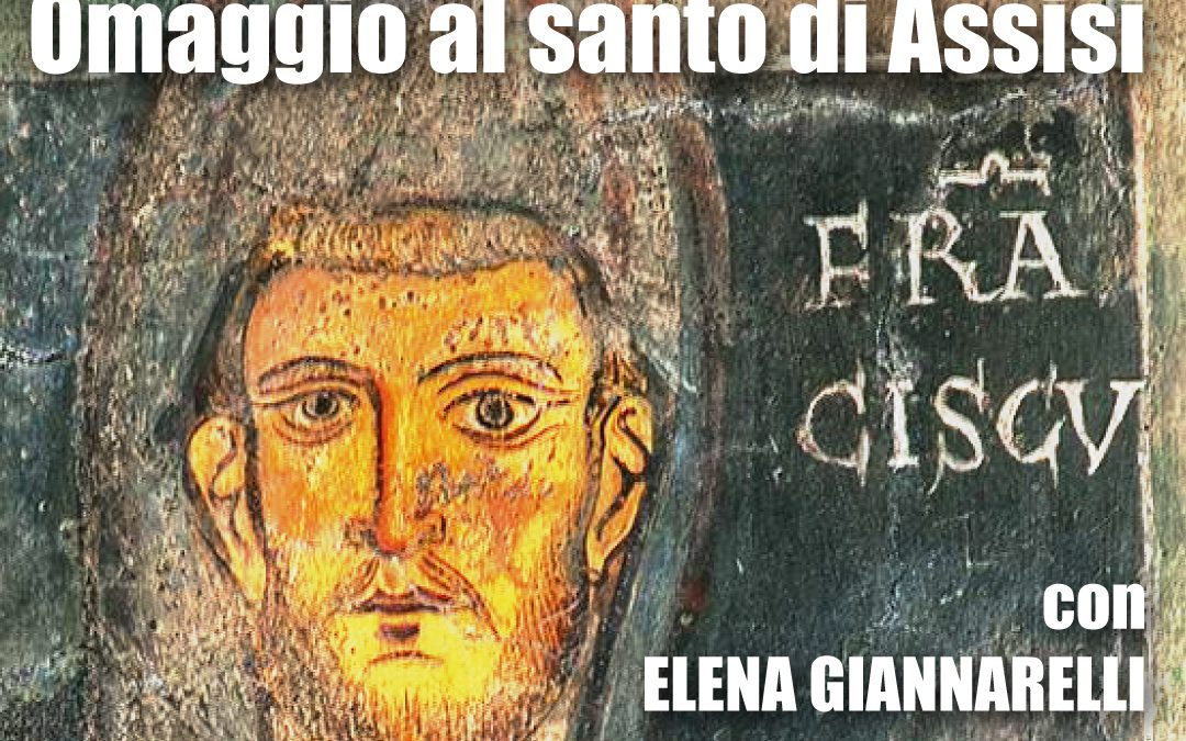 Elena Giannarelli ►SAN FRANCESCO “A MODO MIO”